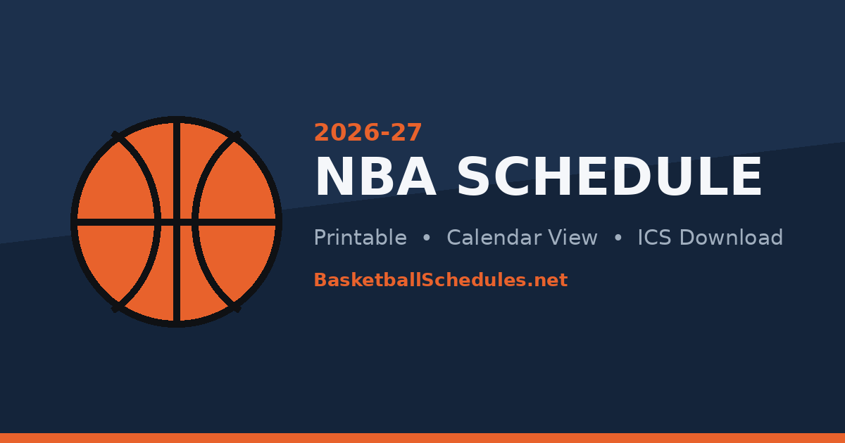2026-27 NBA schedule printable, calendar view and ICS download