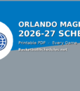 Orlando Magic Schedule 2026-27: Every Game, Tip Times & Free Printable