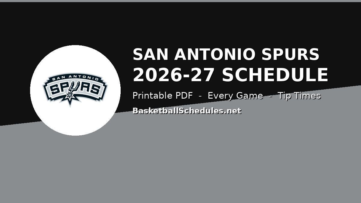 San Antonio Spurs 2026-27 schedule printable graphic
